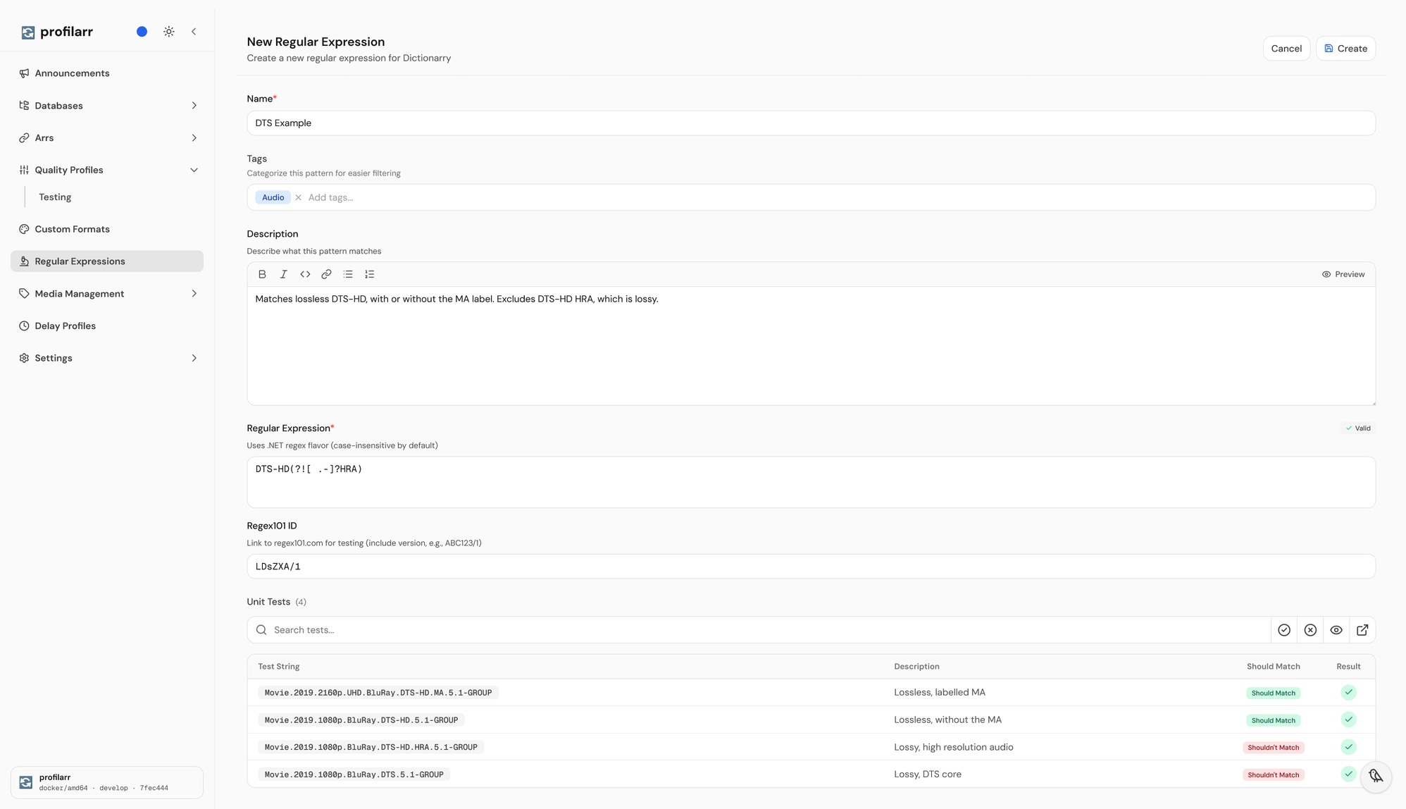 Profilarr's New Regular Expression page for DTS Example, with the Audio tag, the pattern DTS-HD(?![ .-]?HRA) marked valid, the Regex101 ID LDsZXA/1, and a Unit Tests table where all four DTS releases pass.